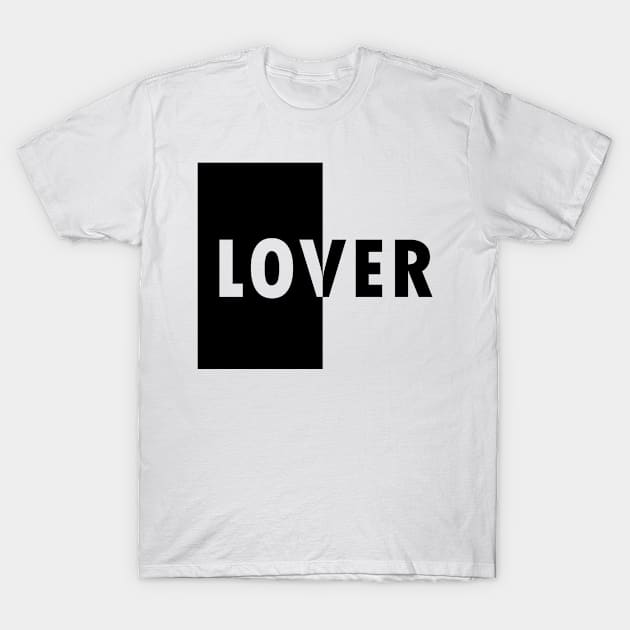 Lover T-Shirt by JamesBennettBeta